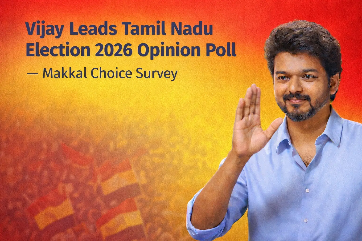 Tamil Nadu Election 2026 Opinion Poll